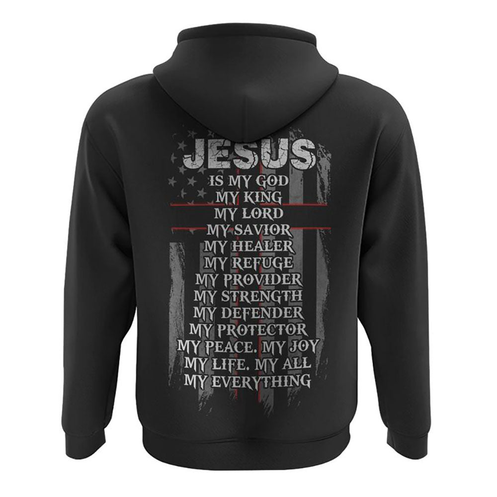 Jesus Is My God Cross 3D Hoodie Christian Sweatshirt Bible Verse Shirt