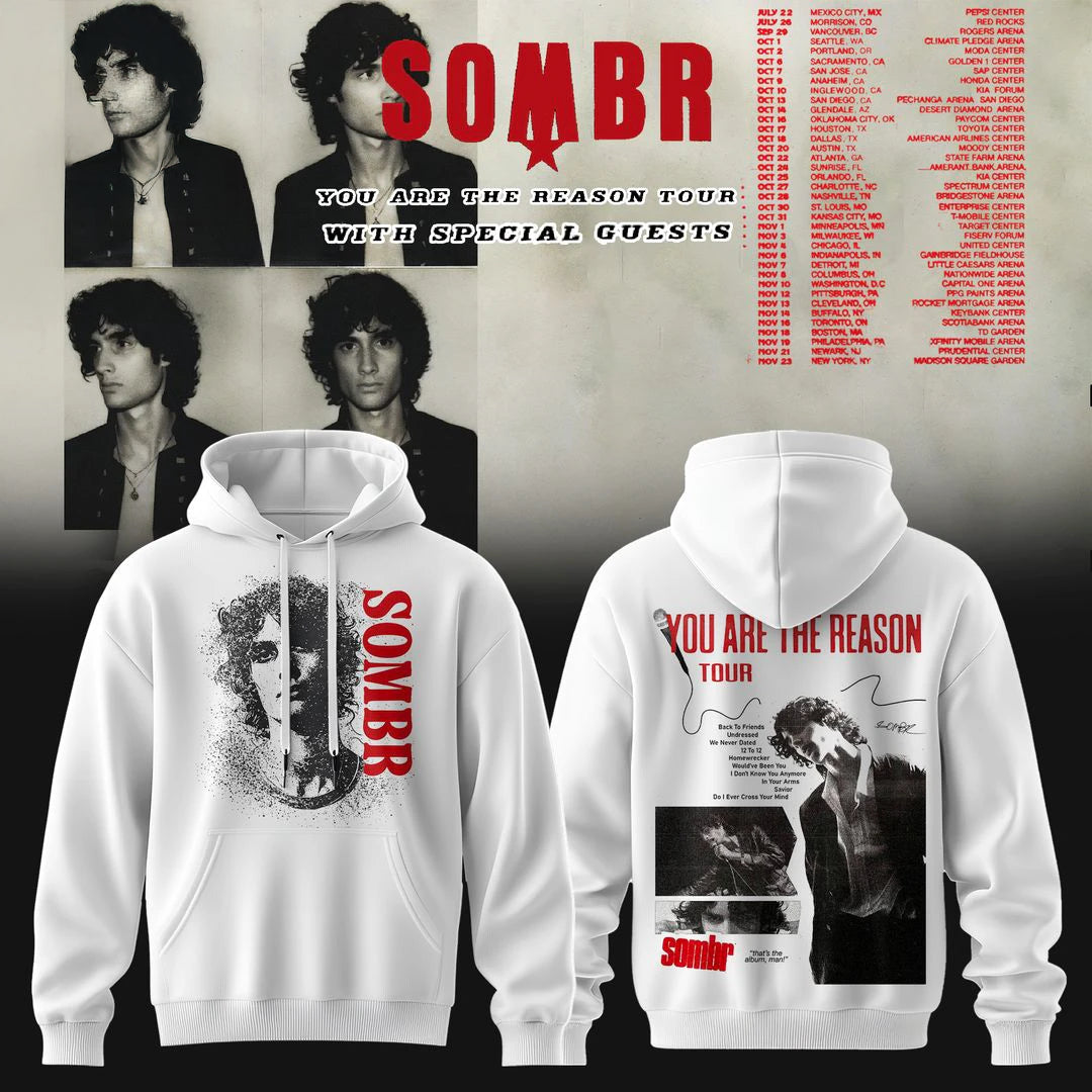 SOMBR You Are The Reason Tour Edition Hoodie Unisex Concert Apparel